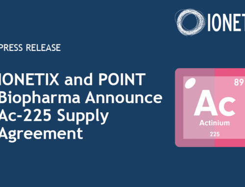 IONETIX and POINT Biopharma Announce Ac-225 Supply Agreement